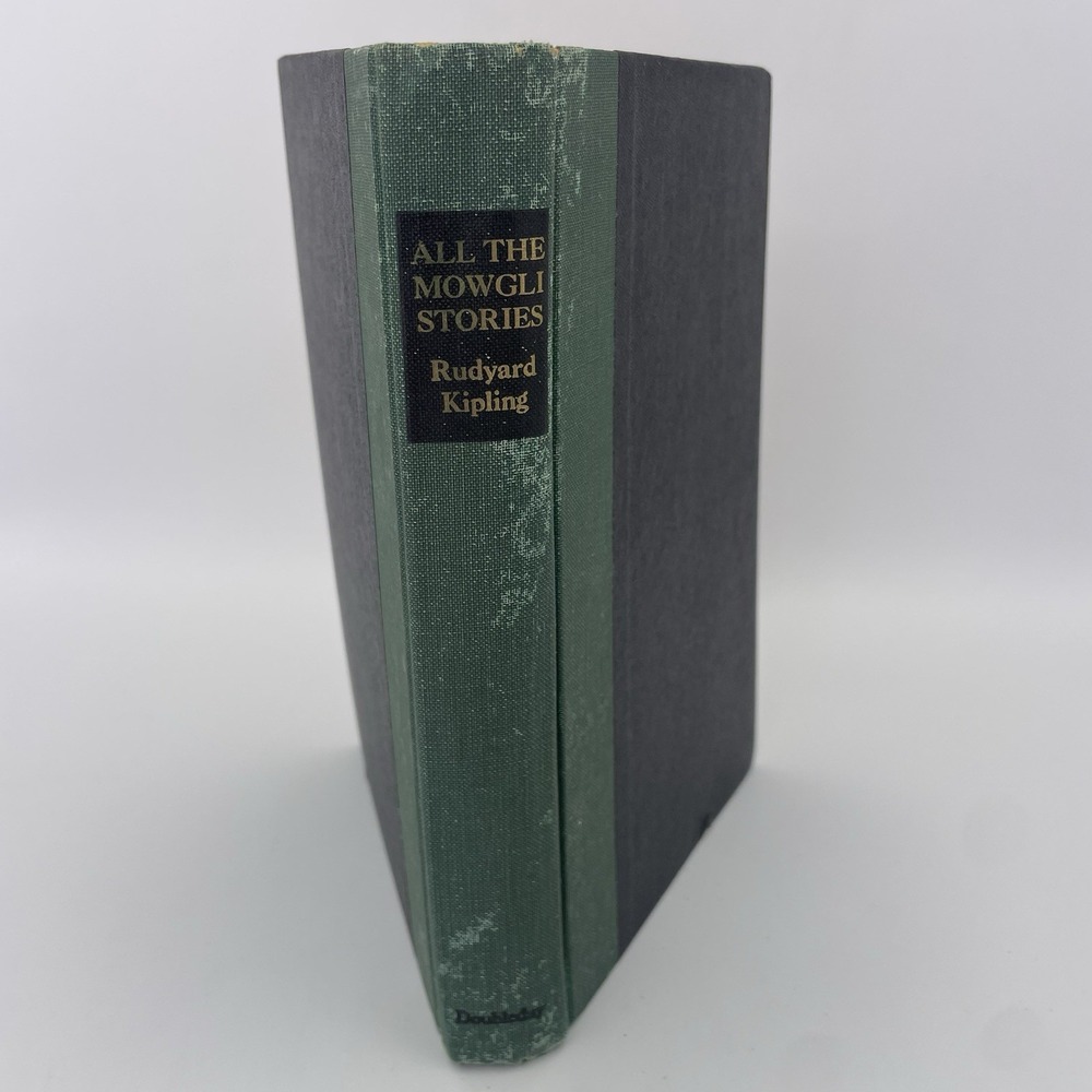 All The Mowgli Stories by Rudyard Kipling - 1st Ed Copyright 1936- Hardcover